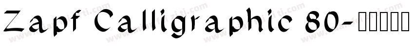 Zapf Calligraphic 80字体转换